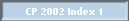 CP 2002 Index 1