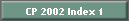 CP 2002 Index 1